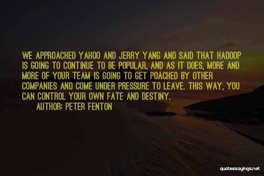 Peter Fenton Quotes 559283