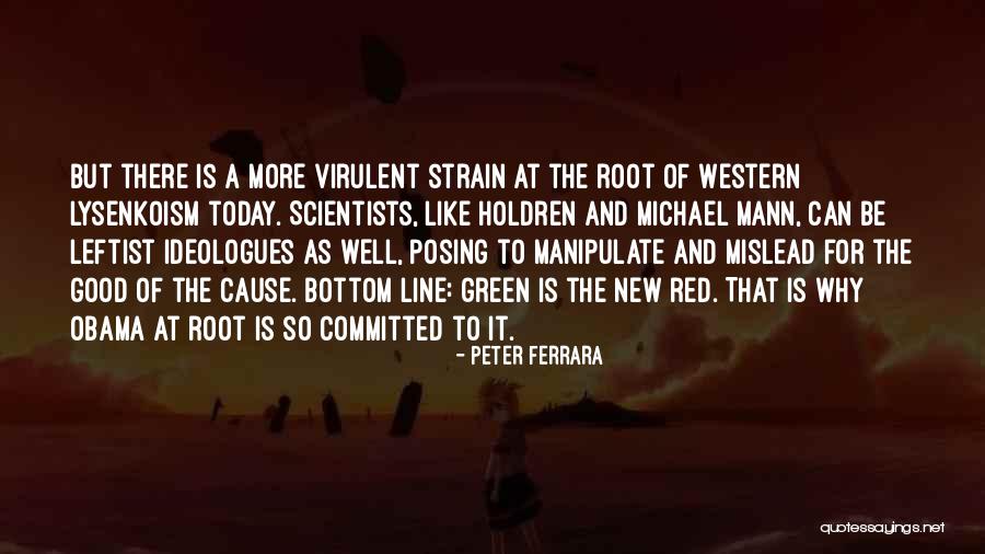 Peter Ferrara Quotes 487845