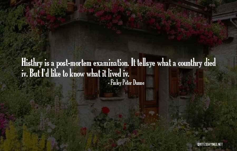 Peter Finley Dunne Quotes By Finley Peter Dunne Peter Finley Dunne Quotes By Finley Peter Dunne