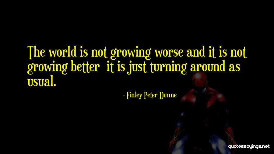 Peter Finley Dunne Quotes By Finley Peter Dunne Peter Finley Dunne Quotes By Finley Peter Dunne