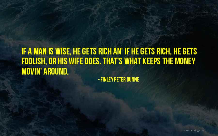Peter Finley Dunne Quotes By Finley Peter Dunne Peter Finley Dunne Quotes By Finley Peter Dunne
