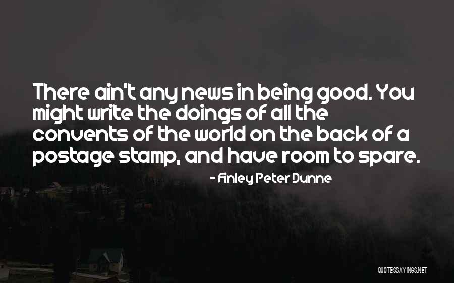 Peter Finley Dunne Quotes By Finley Peter Dunne Peter Finley Dunne Quotes By Finley Peter Dunne