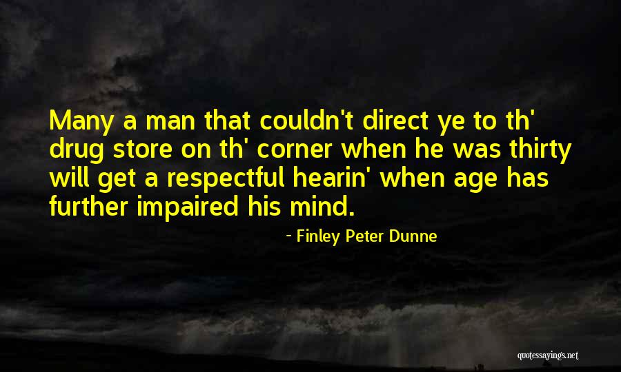 Peter Finley Dunne Quotes By Finley Peter Dunne Peter Finley Dunne Quotes By Finley Peter Dunne