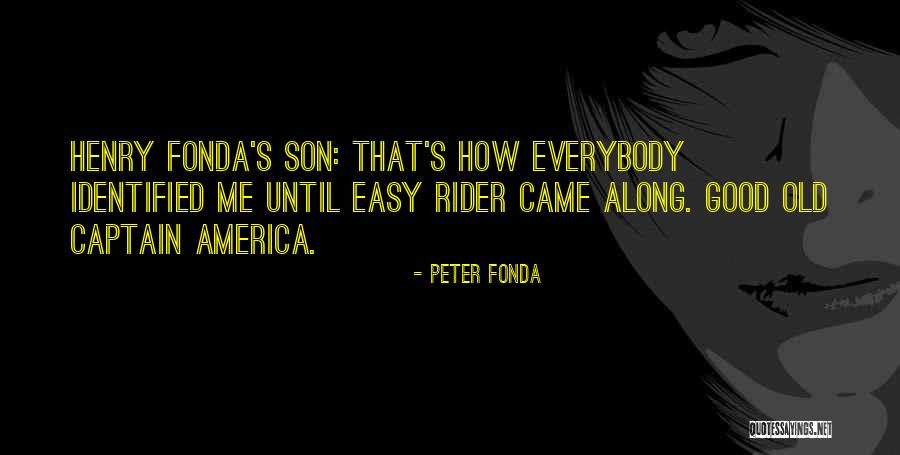 Peter Fonda Quotes 1168113