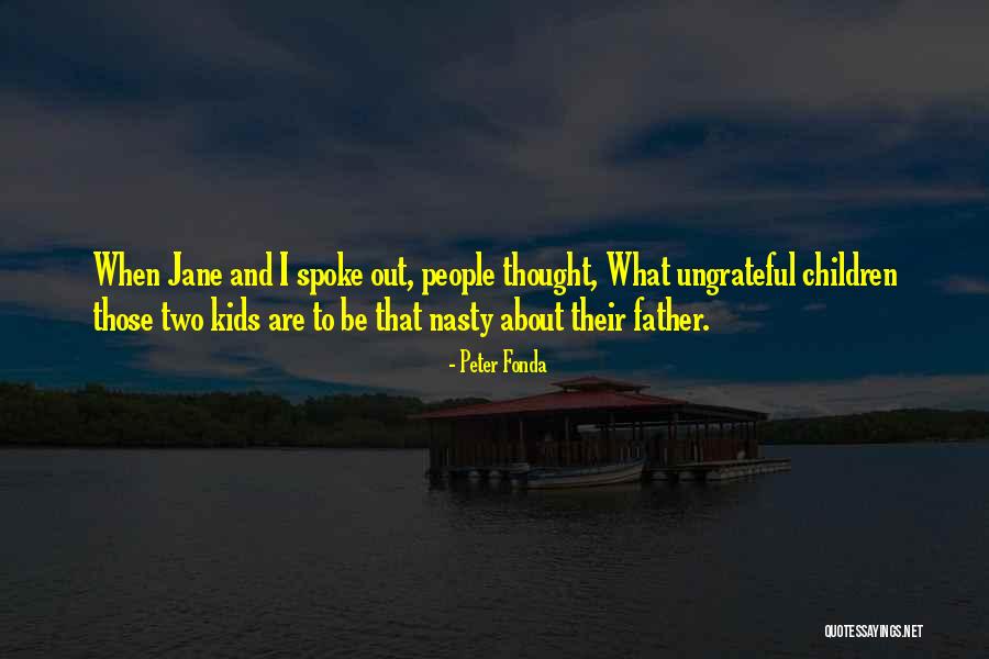 Peter Fonda Quotes 1232395