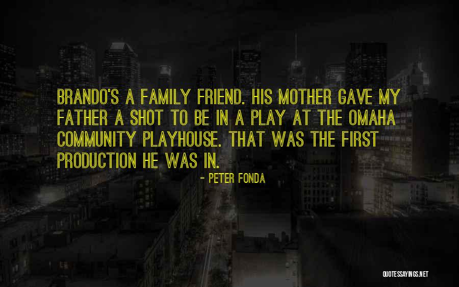 Peter Fonda Quotes 2002625