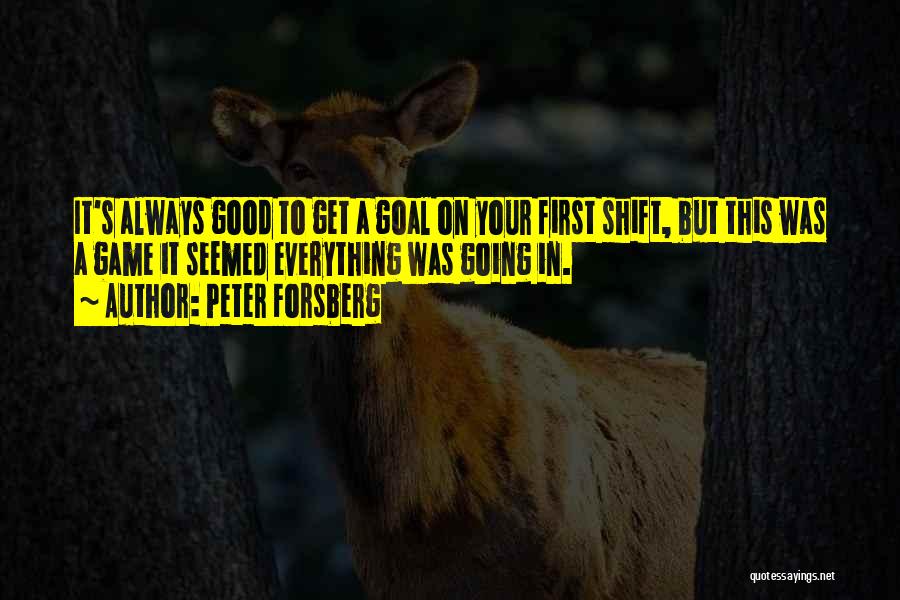Peter Forsberg Quotes 2220725