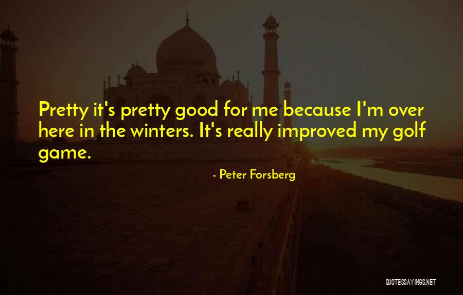 Peter Forsberg Quotes 288905