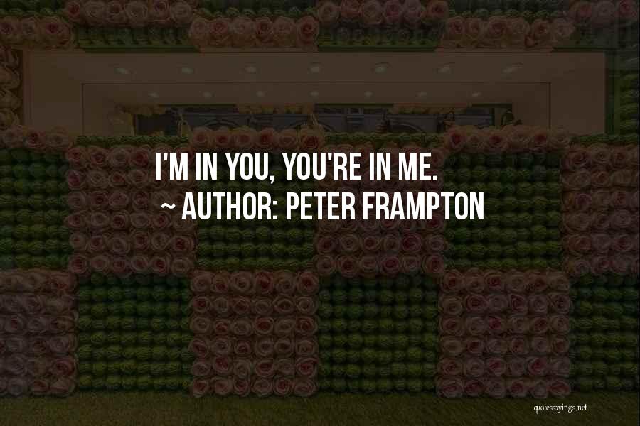 Peter Frampton Quotes 1128339