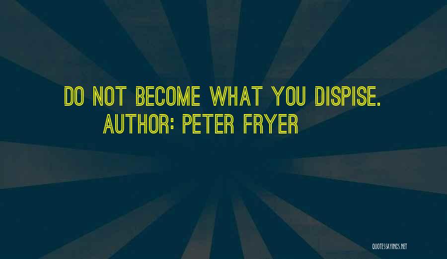 Peter Fryer Quotes 1910922