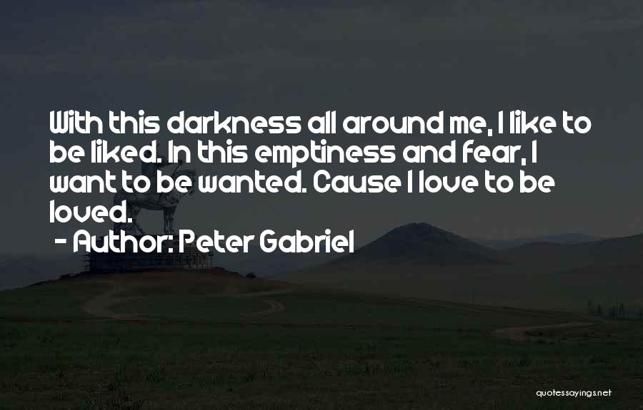 Peter Gabriel Quotes 1521633