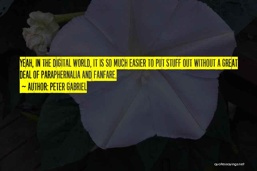 Peter Gabriel Quotes 2201614