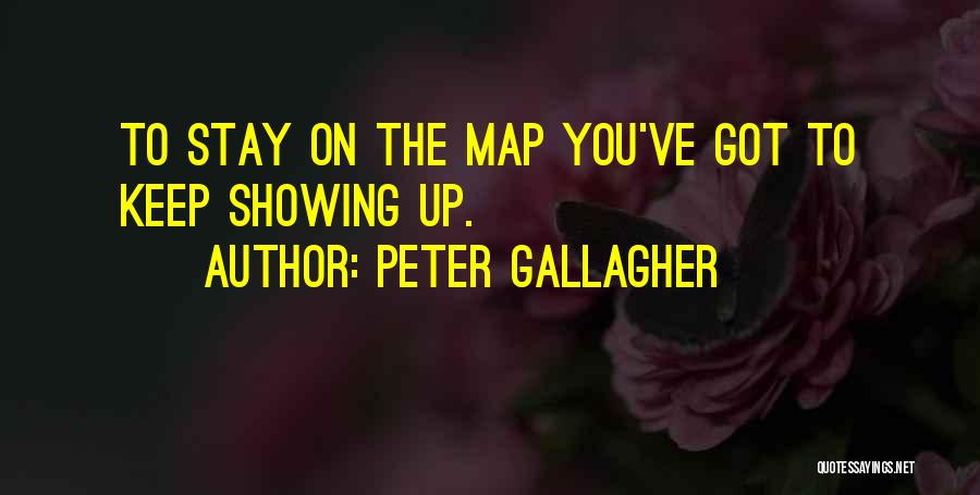 Peter Gallagher Quotes 134916