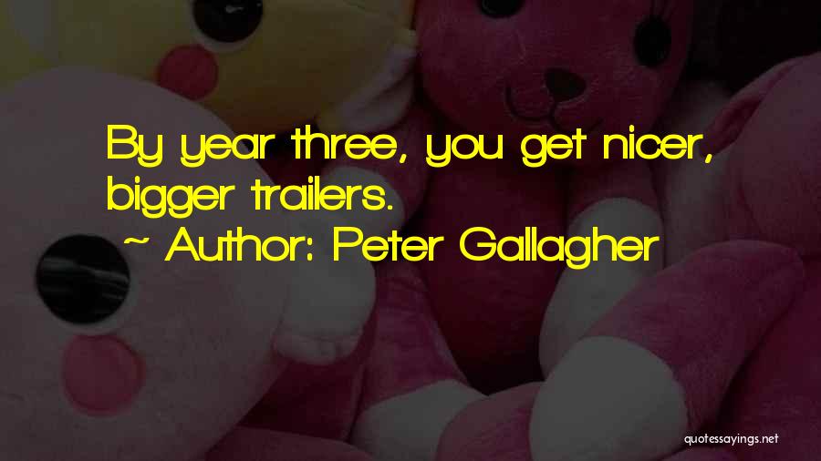 Peter Gallagher Quotes 1445846