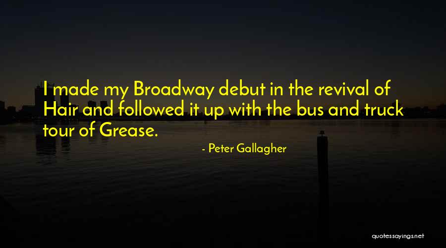 Peter Gallagher Quotes 1797534 Peter Gallagher Quotes 1797534