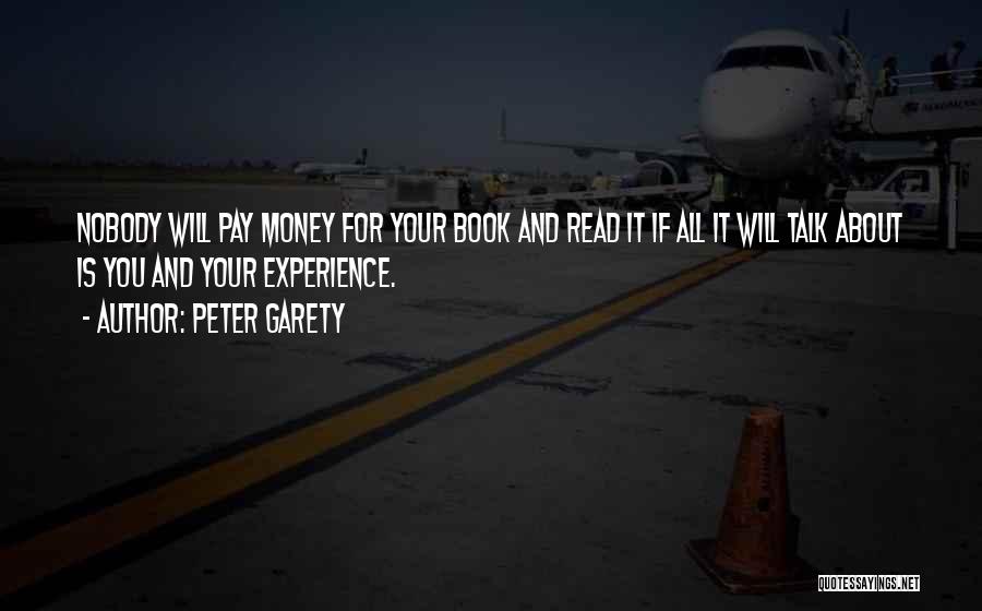 Peter Garety Quotes 432238