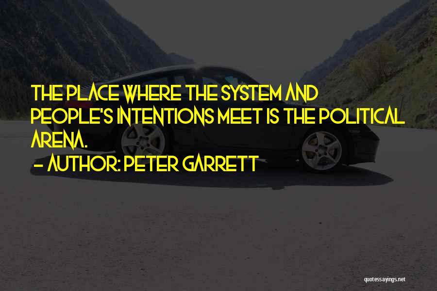 Peter Garrett Quotes 2114906 Peter Garrett Quotes 2114906