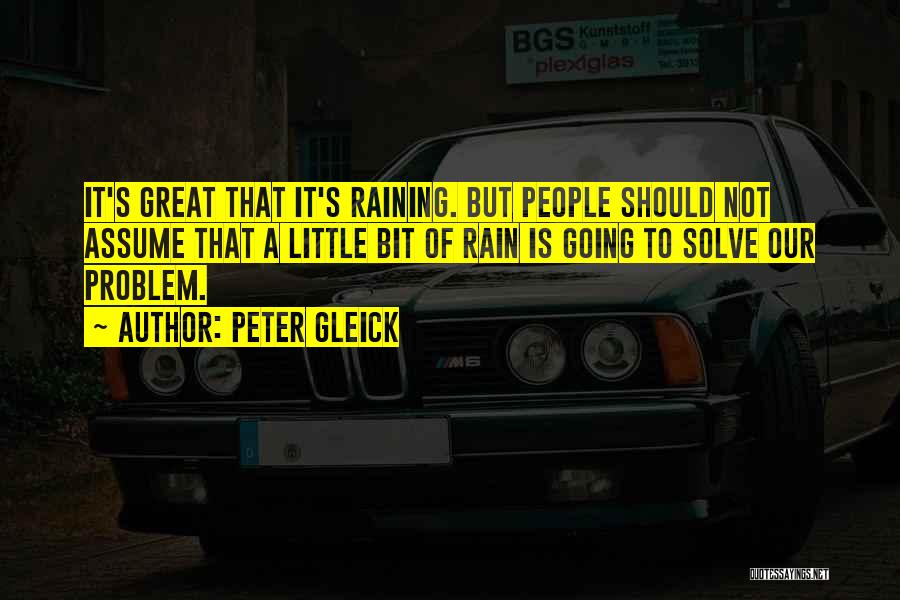 Peter Gleick Quotes 2216183