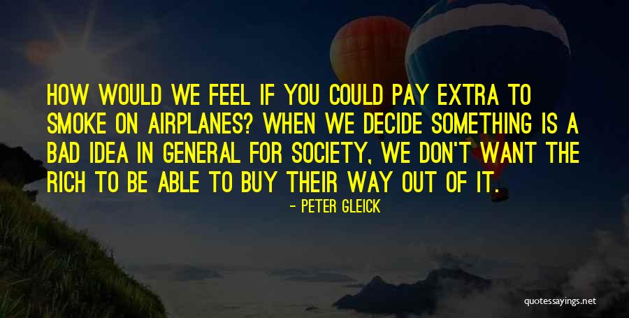 Peter Gleick Quotes 623525