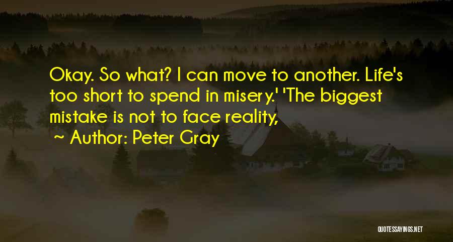 Peter Gray Quotes 1816805