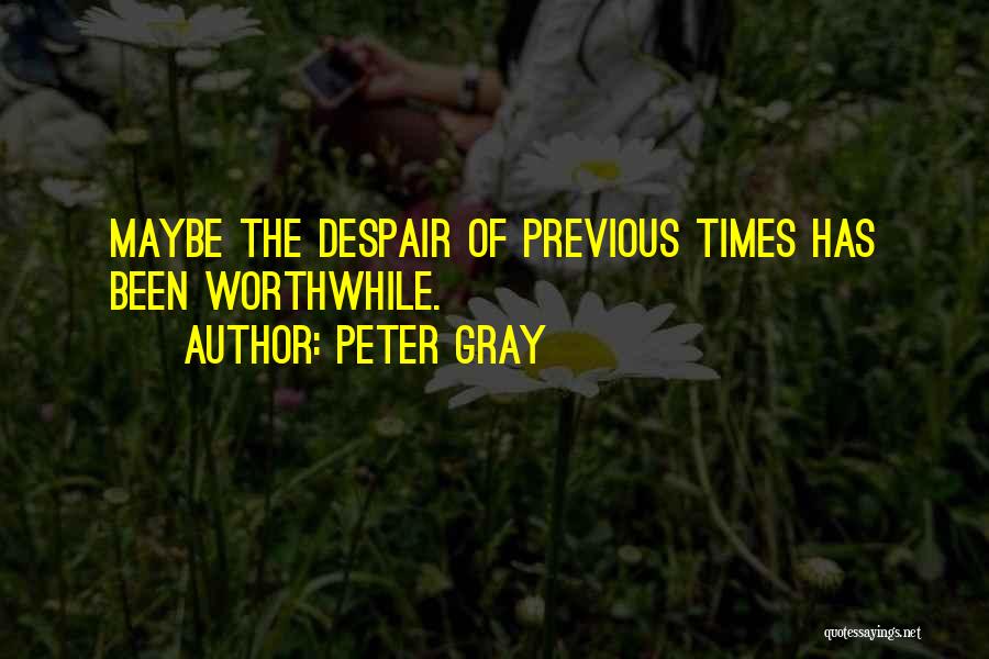 Peter Gray Quotes 240725