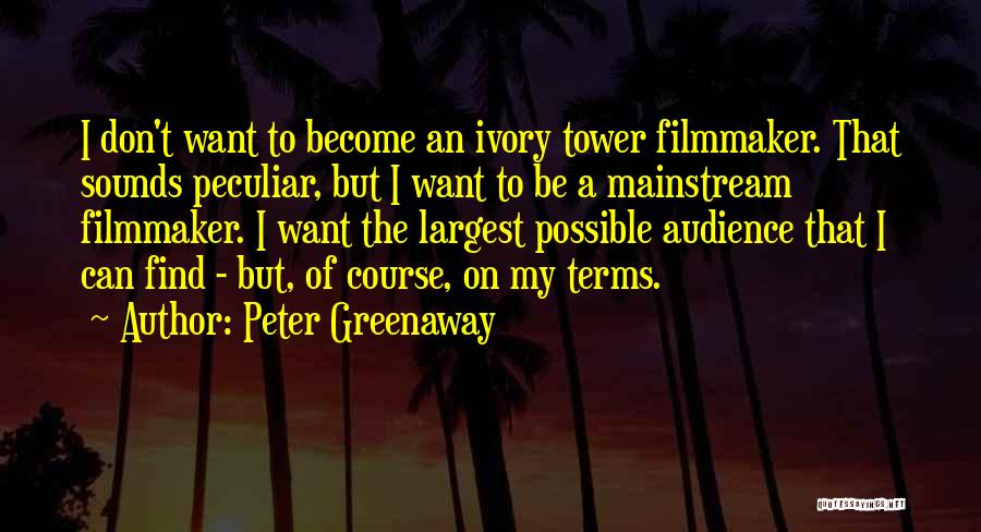 Peter Greenaway Quotes 1214829