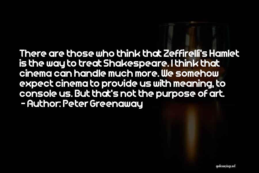 Peter Greenaway Quotes 1344604