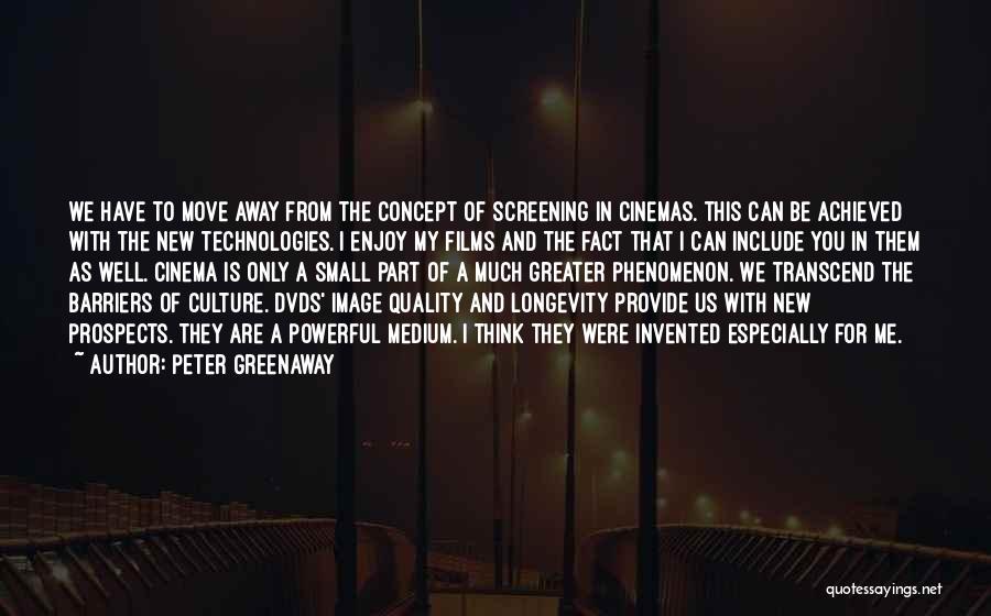 Peter Greenaway Quotes 1552570