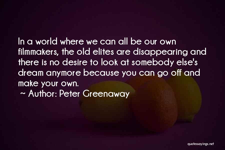 Peter Greenaway Quotes 2001312