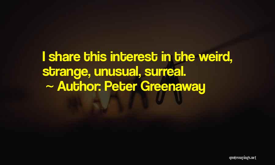 Peter Greenaway Quotes 2195705