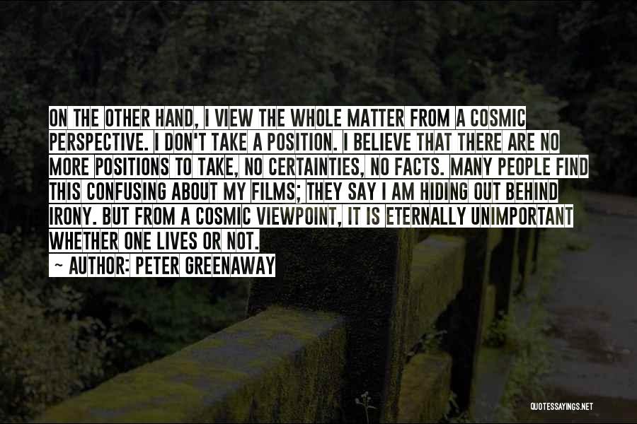 Peter Greenaway Quotes 487082