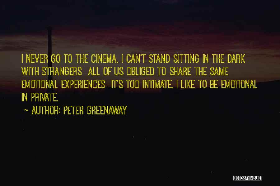 Peter Greenaway Quotes 666121