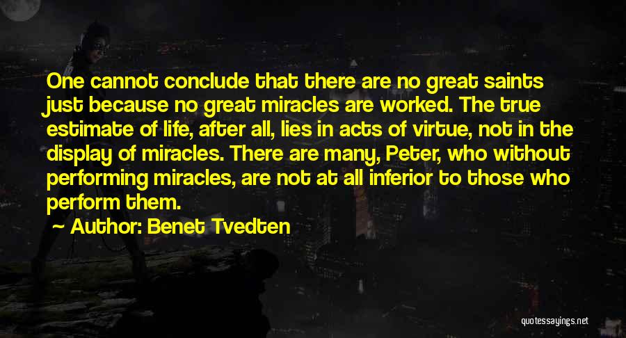 Peter Gregory Quotes By Benet Tvedten