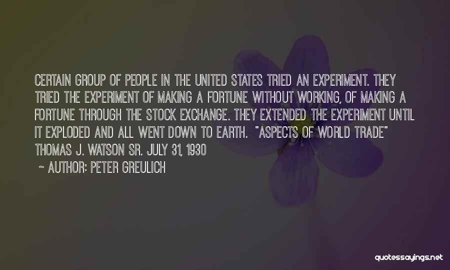 Peter Greulich Quotes 1968729