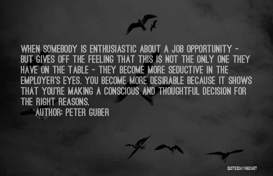 Peter Guber Quotes 1073451