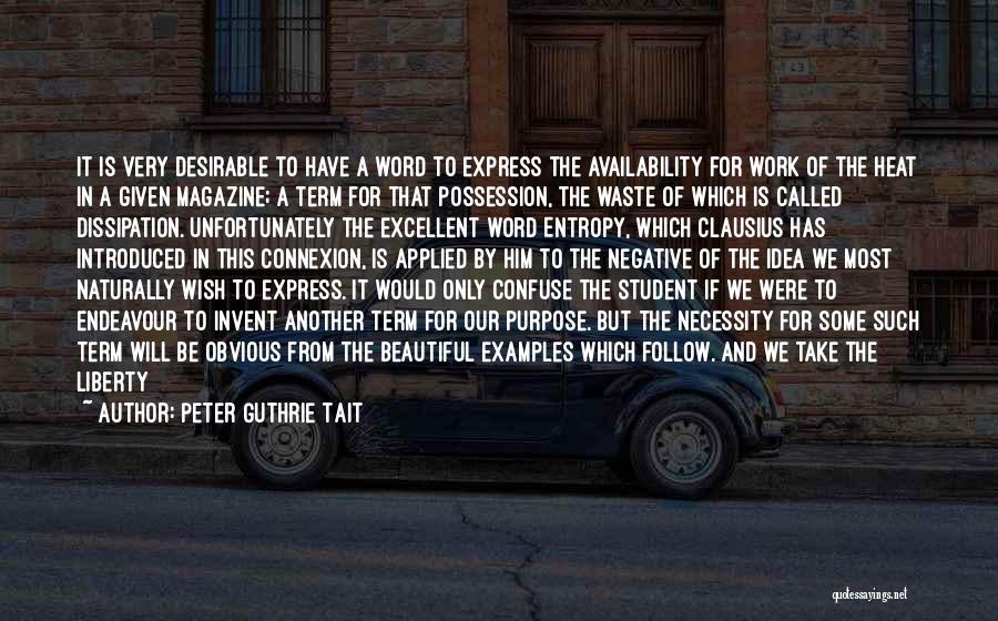 Peter Guthrie Tait Quotes 1609295