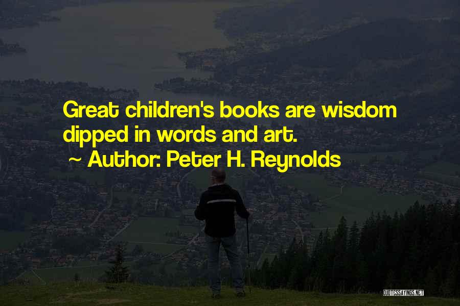 Peter H. Reynolds Quotes 869873