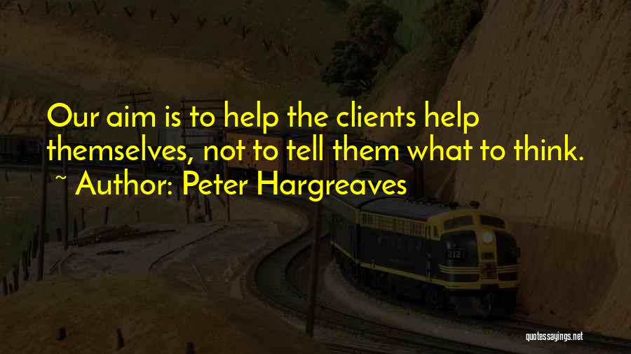 Peter Hargreaves Quotes 1269936