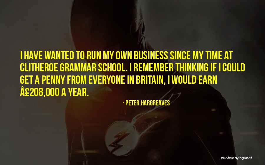 Peter Hargreaves Quotes 1810094