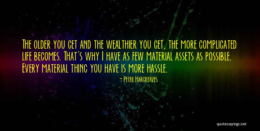 Peter Hargreaves Quotes 2039008