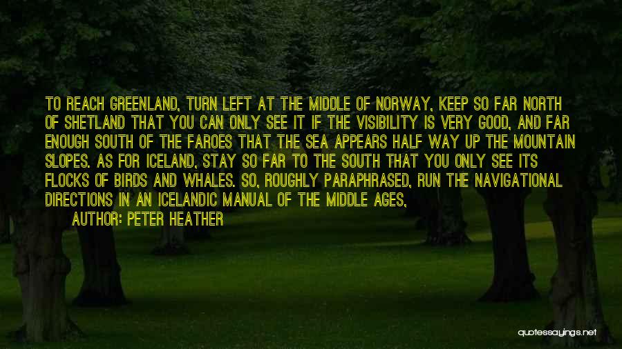 Peter Heather Quotes 2137475