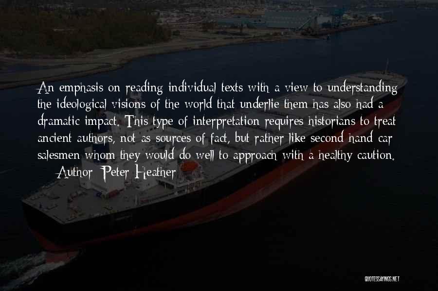 Peter Heather Quotes 504854