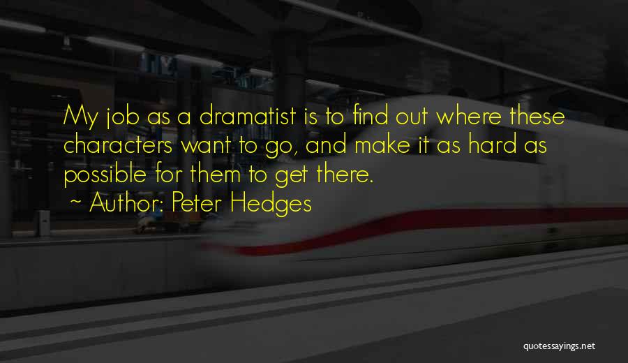 Peter Hedges Quotes 1136364