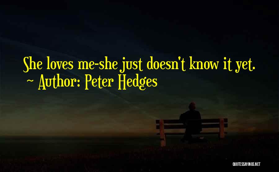 Peter Hedges Quotes 1252942