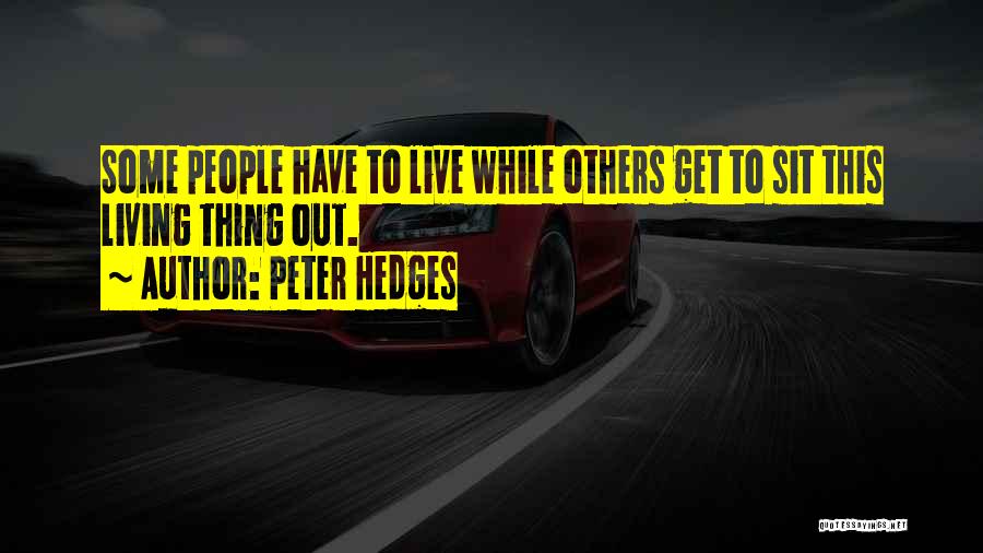 Peter Hedges Quotes 1883486