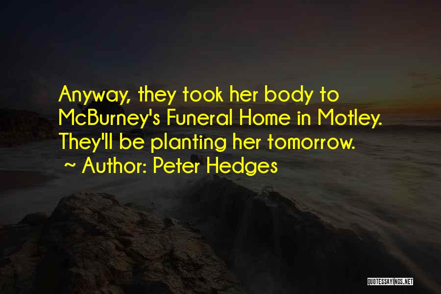 Peter Hedges Quotes 1945318