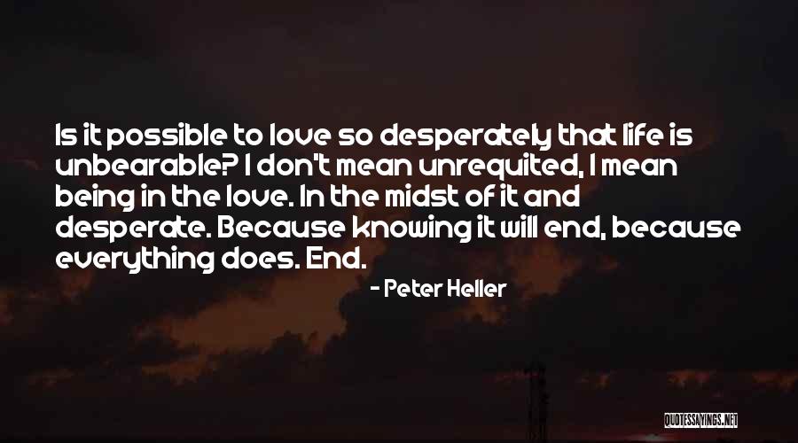 Peter Heller Quotes 1580531 Peter Heller Quotes 1580531