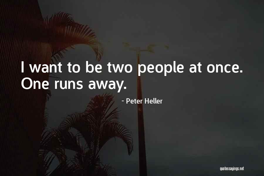 Peter Heller Quotes 1606275
