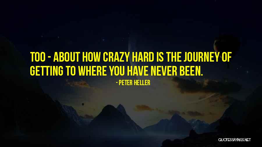 Peter Heller Quotes 1673666