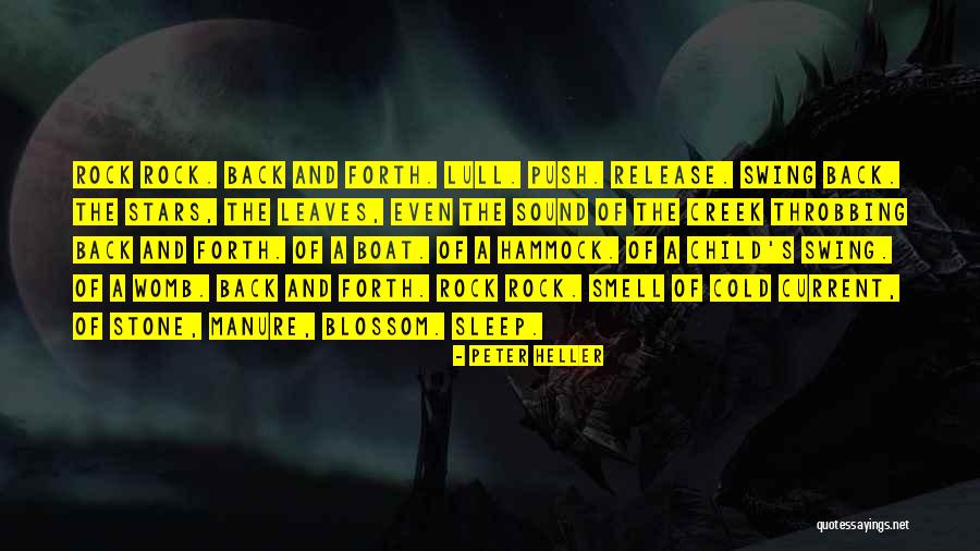 Peter Heller Quotes 1768924 Peter Heller Quotes 1768924